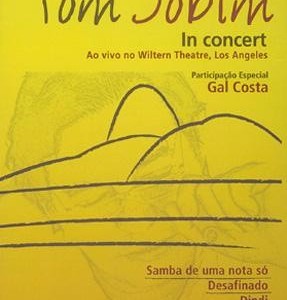 TOM JOBIM - IN CONCERT CON GAL COSTA