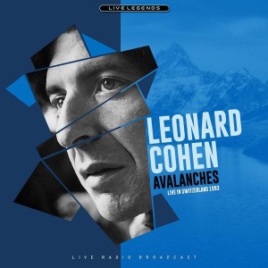 LEONARD COHEN - AVALANCHES - LIVE SWITZERLAND 93