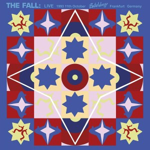 THE FALL - LIVE 1993 - BATSCHKAPP FRANKFURT GERMANY