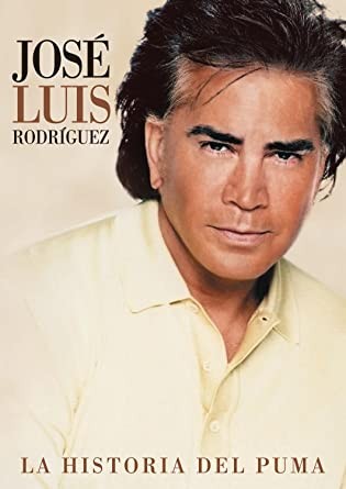 JOSE LUIS RODRIGUEZ - LA HISTORIA DEL PUMA