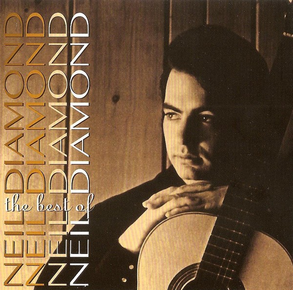 NEIL DIAMOND - THE BEST OF NEIL DIAMOND