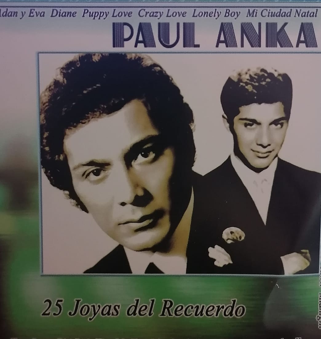 PAUL ANKA - 25 JOYAS DEL RECUERDO
