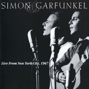 SIMON & GARFUNKEL - LIVE FROM NEW YORK 1967