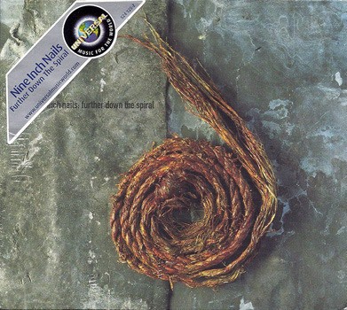 NINE INCH NAILS - FURTHER DOWN THE SPIRAL