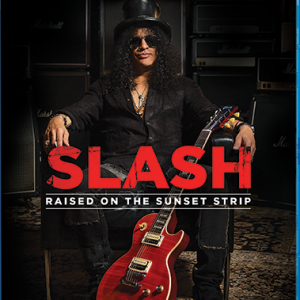 SLASH - RAISED ON THE SUNSET STRIP