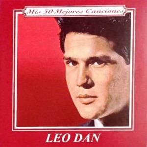 LEO DAN - MIS 30 MEJORES CANCIONES