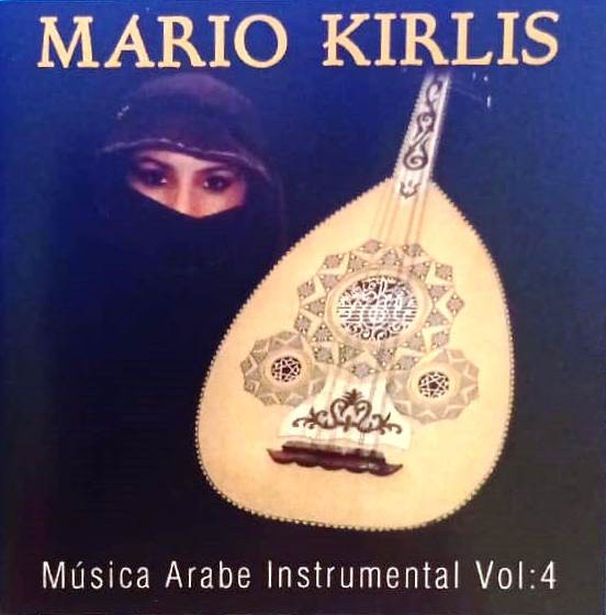 MARIO KIRLIS - MUSICA ARABE INSTRUMENTAL - VOL 4