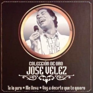 JOSE VELEZ - COLECCION DE ORO