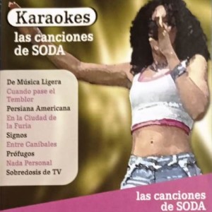 KARAOKES - LAS CANCIONES DE SODA