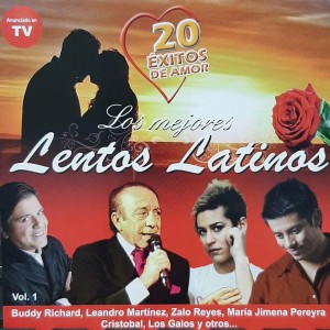 LOS MEJORES LENTOS LATINOS - 20 EXITOS DE AMOR - VOL 1