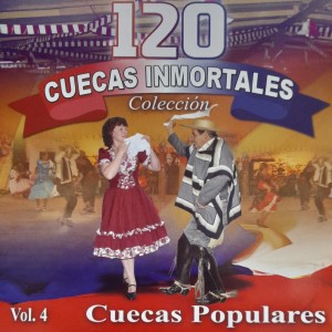 CUECAS INMORTALES - 120 CUECAS POPULARES - 4 VOL