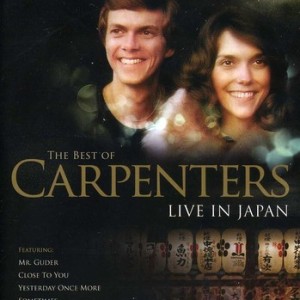CARPENTERS - THE BEST OF CARPENTERS - LIVE IN JAPAN