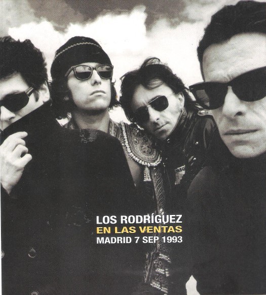 LOS RODRIGUEZ - EN LAS VENTAS - MADRID 1993
