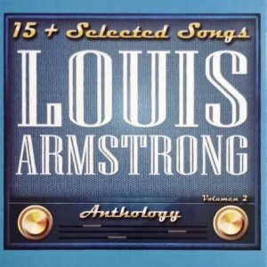 LOUIS ARMSTRONG - ANTHOLOGY VOLUMEN 2