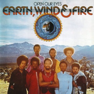 EARTH WIND & FIRE - OPEN OUR EYES