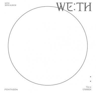 PENTAGON - WE TH - 10TH MINI ALBUM - VER 2 UNSEEN