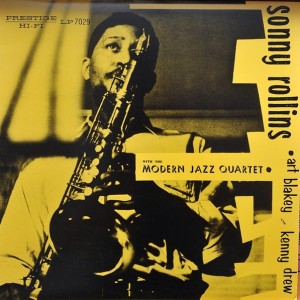 SONNY ROLLINS - THE MODERN JAZZ QUARTET