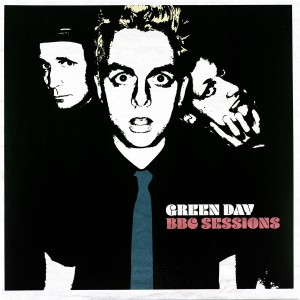 GREEN DAY - BBC SESSIONS