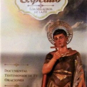 SAN EXPEDITO - LOS MILAGROS DE LA FE