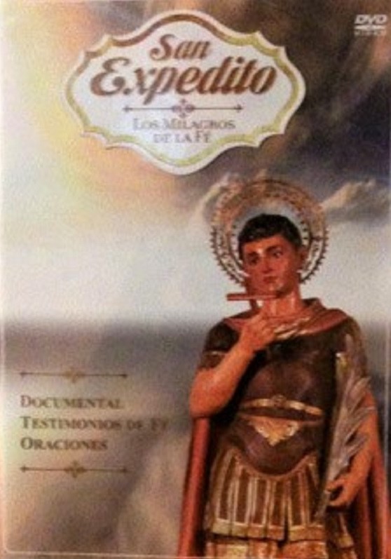 SAN EXPEDITO - LOS MILAGROS DE LA FE