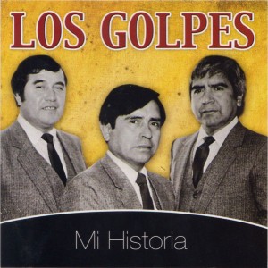LOS GOLPES - MI HISTORIA