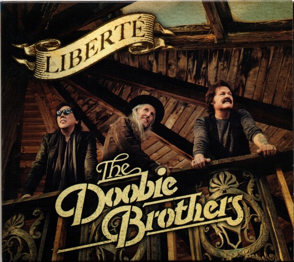 THE DOOBIE BROTHERS - LIBERTE