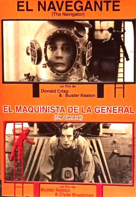 BUSTER KEATON - EL NAVEGANTE / EL MAQUINISTA DE LA GENERAL