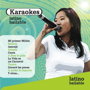 LATINO BAILABLE - KARAOKES
