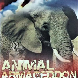 ANIMAL ARMAGEDDON - SOBREVIVIRA LA HUMANIDAD A LA PROXIMA EXTINCION MASIVA