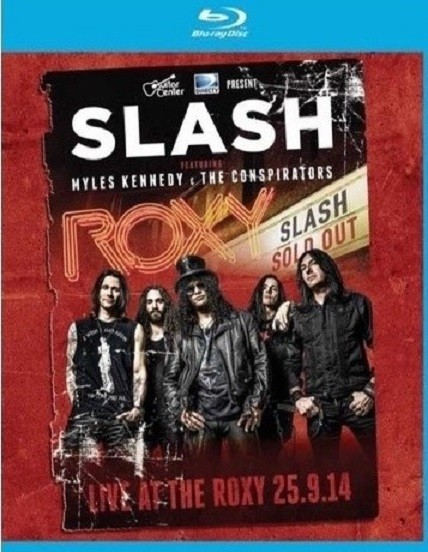 SLASH - LIVE AT THE ROXY 2014