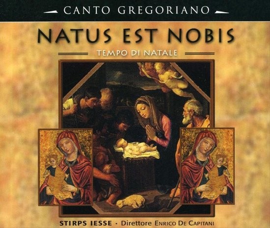 STRIPS IESSE & ENRICO DE CAPITANI - NATUS ES NOBIS - TEMPO DI NATALE - CANTO GREGORIANO