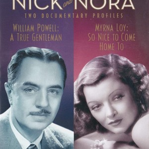NICK AND NORA - TWO DOCUMENTARY PROFILES