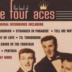 THE FOUR ACES - THE  BEST OF THE FOUR ACES