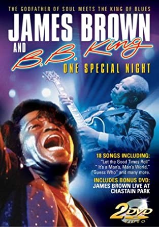 JAMES BROWN AND BB KING - ONE SPECIAL NIGHT