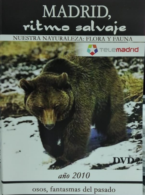 MADRID - RITMO SALVAJE - NUESTRA NATURALEZA FLORA Y FAUNA - OSOS FANTASMA DEL PASADO