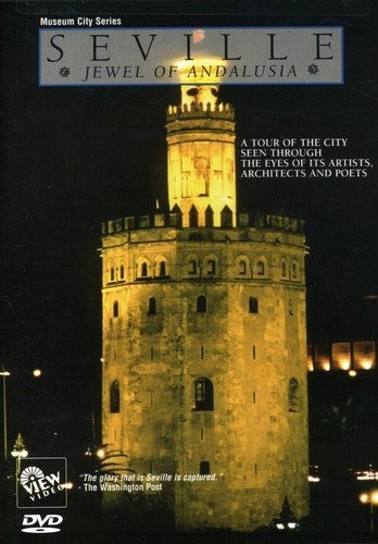 SEVILLA - JEWEL OF ANDALUSIA