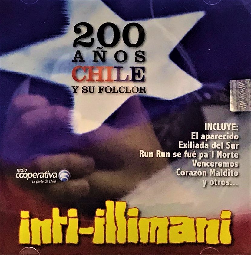INTI ILLIMANI - 200 AÑOS CHILE Y SU FOLCLOR
