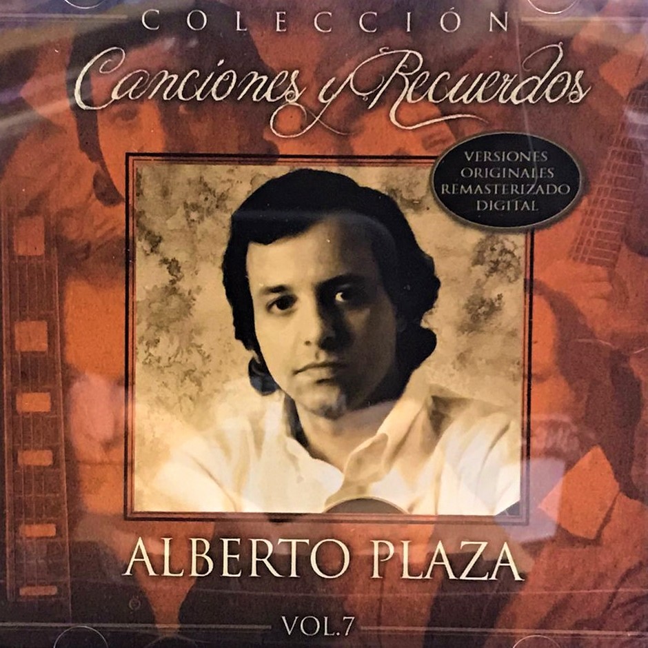 ALBERTO PLAZA - CANCIONES Y RECUERDOS VOL 7