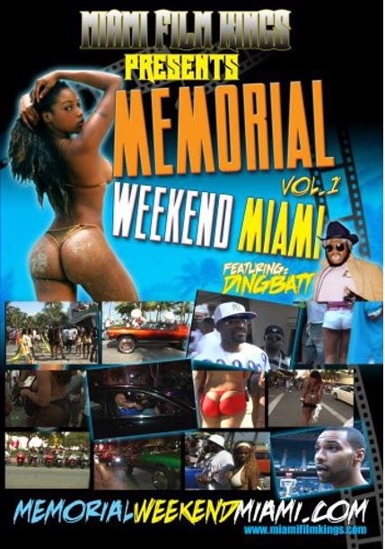 MEMORIAL WEEKEND MIAMI FEATURING DINGBATT - VOL 1