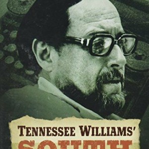 TENNESSEE WILLIAMS - SOUTH