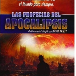 LAS PROFECIAS DEL APOCALIPIS