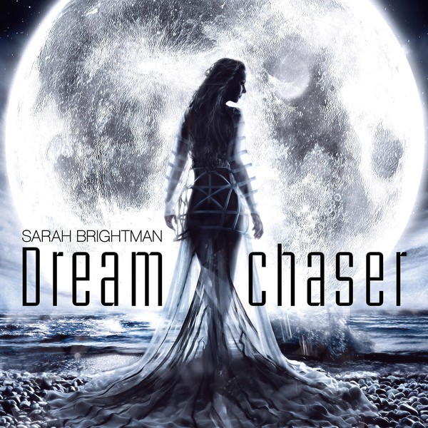 SARAH BRIGHTMAN - DREAMCHASER