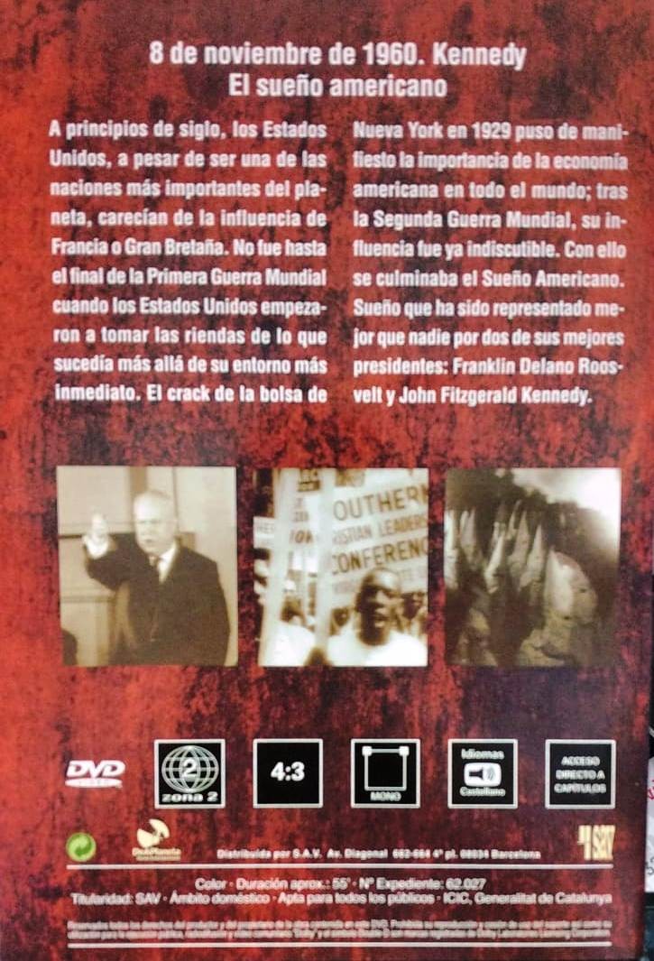 LOS GRANDES DIAS DEL SIGLO - 8 DE NOVIEMBRE DE 1960 - KENNEDY EL SUEÑO AMERICANO - Imagen 2