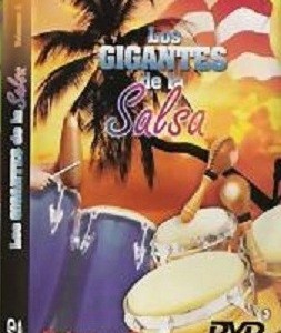 LOS GIGANTES DE LA SALSA - VOLUMEN 2