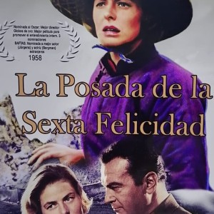 LA POSADA DE LA SEXTA FELICIDAD