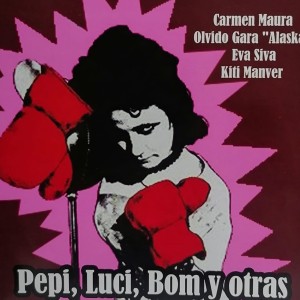 PEPI LUCI BOM Y OTRAS CHICAS DEL MONTON