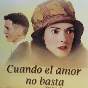 CUANDO EL AMOR NO BASTA