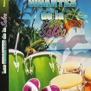 LOS GIGANTES DE LA SALSA - VOLUMEN 3
