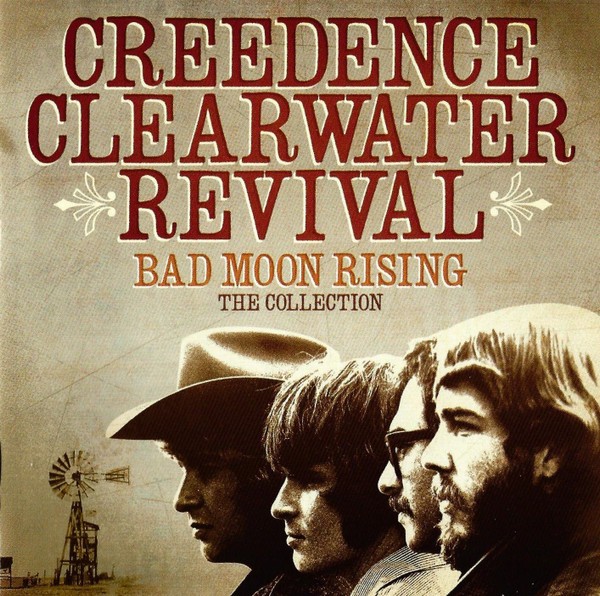 CREEDENCE CLEARWATER REVIVAL - BAD MOON RISING - THE COLLECTION