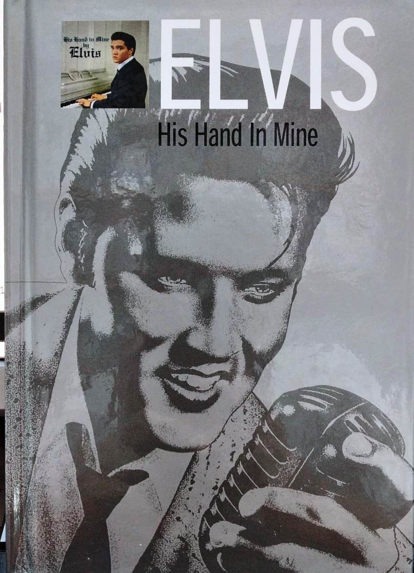 ELVIS PRESLEY - HIS HAND IN MINE